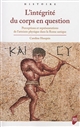 L'intégrité du corps en question : perceptions et représentations de l'atteinte physique dans la Rome antique
