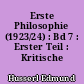 Erste Philosophie (1923/24) : Bd 7 : Erster Teil : Kritische Ideengeschichte
