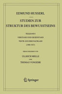 Studien zur Struktur des Bewusstseins : Teilband 1 : Verstand und Gegenstand : Texte aus dem Nachlass, 1909-1927