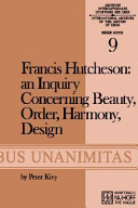 An Inquiry concerning beauty, order, harmony, design