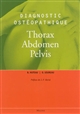 Diagnostic ostéopathique : thorax, abdomen, pelvis