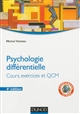 Psychologie différentielle : cours et exercices