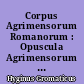 Corpus Agrimensorum Romanorum : Opuscula Agrimensorum veterum : Adiectae sunt 48 tabulae phototypicae