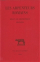 Les arpenteurs romains : Tome I : Hygin le Gromatique : Frontin