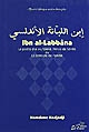Ibn al-Labbāna : le poète d'al-Mu'tamid, prince de Séville ou le symbole de l'amitié
