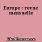 Europe : revue mensuelle