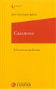 Casanova : l'écrivain en ses fictions