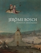 Jérôme Bosch : peintre et dessinateur : catalogue raisonné