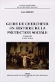 Guide du chercheur en histoire de la protection sociale : Volume II : 1789-1914