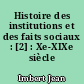 Histoire des institutions et des faits sociaux : [2] : Xe-XIXe siècle