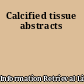 Calcified tissue abstracts