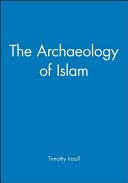 The archaeology of Islam