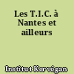 Les T.I.C. à Nantes et ailleurs
