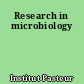 Research in microbiology