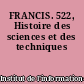 FRANCIS. 522, Histoire des sciences et des techniques
