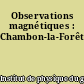 Observations magnétiques : Chambon-la-Forêt