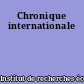 Chronique internationale