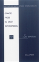 Grandes pages du droit international : Volume 2 : Les sources