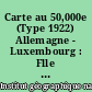 Carte au 50,000e (Type 1922) Allemagne - Luxembourg : Flle XXXIV-9 : Echternach
