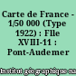 Carte de France - 1/50 000 (Type 1922) : Flle XVIII-11 : Pont-Audemer