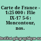 Carte de France - 1:25 000 : Flle IX-17 5-6 : Moncontour, nos. 5-6