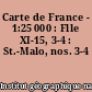 Carte de France - 1:25 000 : Flle XI-15, 3-4 : St.-Malo, nos. 3-4