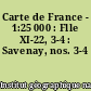 Carte de France - 1:25 000 : Flle XI-22, 3-4 : Savenay, nos. 3-4