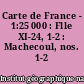 Carte de France - 1:25 000 : Flle XI-24, 1-2 : Machecoul, nos. 1-2