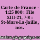 Carte de France - 1:25 000 : Flle XIII-21, 7-8 : St-Mars-La-Jaille, nos. 7-8