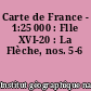 Carte de France - 1:25 000 : Flle XVI-20 : La Flèche, nos. 5-6