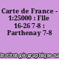 Carte de France - 1:25000 : Flle 16-26 7-8 : Parthenay 7-8