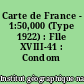 Carte de France - 1:50,000 (Type 1922) : Flle XVIII-41 : Condom