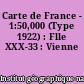 Carte de France - 1:50,000 (Type 1922) : Flle XXX-33 : Vienne
