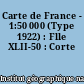 Carte de France - 1:50 000 (Type 1922) : Flle XLII-50 : Corte