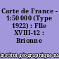 Carte de France - 1:50 000 (Type 1922) : Flle XVIII-12 : Brionne
