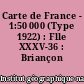 Carte de France - 1:50 000 (Type 1922) : Flle XXXV-36 : Briançon