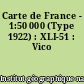 Carte de France - 1:50 000 (Type 1922) : XLI-51 : Vico