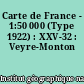 Carte de France - 1:50 000 (Type 1922) : XXV-32 : Veyre-Monton