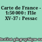 Carte de France - 1:50 000 : Flle XV-37 : Pessac