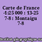 Carte de France -1:25 000 : 13-25 7-8 : Montaigu 7-8