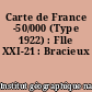 Carte de France -50/000 (Type 1922) : Flle XXI-21 : Bracieux