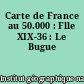 Carte de France au 50.000 : Flle XIX-36 : Le Bugue