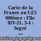 Carte de la France au 1:25 000ème : Flle XIV-21, 3-4 : Segré n ̊3-4