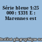 Série bleue 1:25 000 : 1331 E : Marennes est