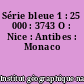 Série bleue 1 : 25 000 : 3743 O : Nice : Antibes : Monaco