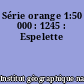 Série orange 1:50 000 : 1245 : Espelette