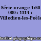 Série orange 1:50 000 : 1314 : Villedieu-les-Poêles