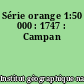 Série orange 1:50 000 : 1747 : Campan