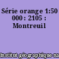 Série orange 1:50 000 : 2105 : Montreuil