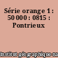 Série orange 1 : 50 000 : 0815 : Pontrieux